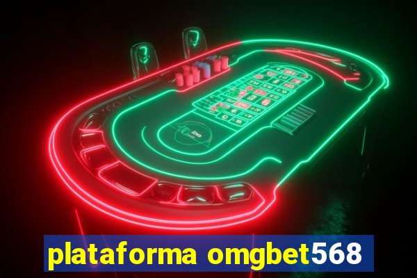 plataforma omgbet568